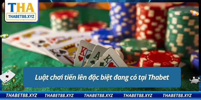 Luật chơi tiến lên miền nam Thabet